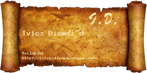 Ivicz Dioméd névjegykártya